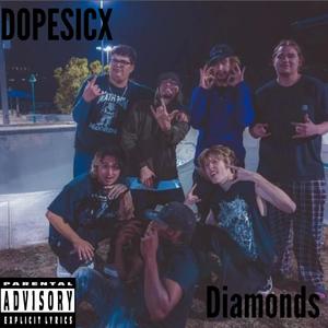 Diamonds (Explicit)