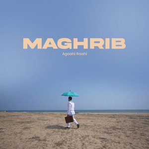 Maghrib(feat. Natiq, Circle Tone & Faichan)