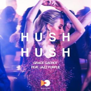 Hush Hush (feat. Jazz Purple)