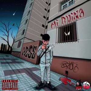 Mi ruina (Explicit)