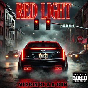 Red Light (Explicit)