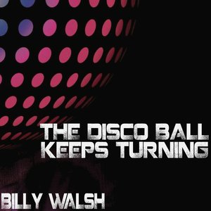 The Disco Ball Keeps Turning (Rubber Fetish Party Mix)