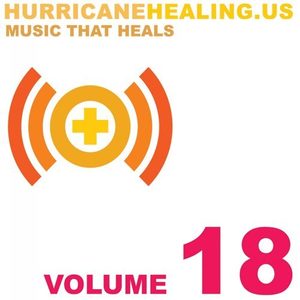 "Hurricane Healing, Vol. 18"