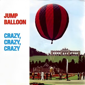 Crazy, Crazy, Crazy (Lazy Lovin') (Single Version)