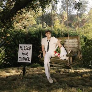 Missed Your Chance (Explicit)