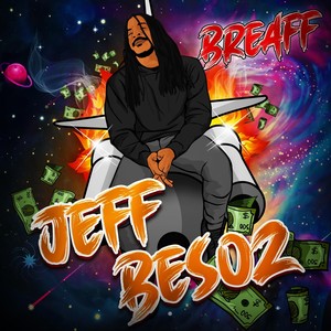 Jeff Besoz (Explicit)