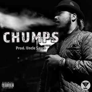 Chumps (Explicit)