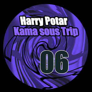 Kama sous Trip 06