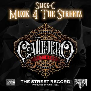 MUZIK 4 THE STREETZ (Explicit)