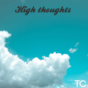 High Thoughts (Explicit)