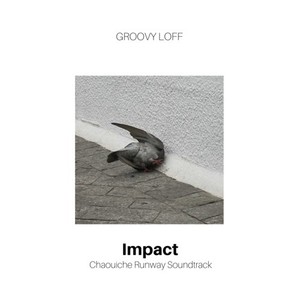 Impact (Chaouiche Runway Soundtrack)