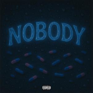 Nobody (Explicit)