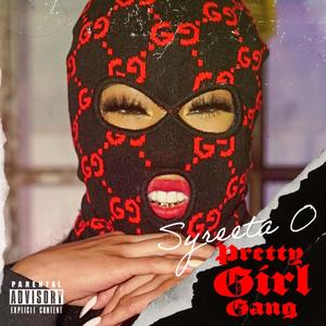 Pretty Girl Gang (Explicit)