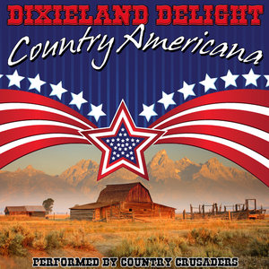 Dixieland Delight: Country Americana