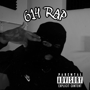 614 RAP (feat. El Ortiz) (Explicit)