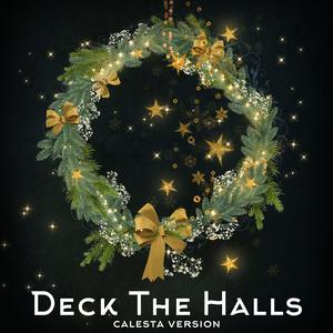 Deck The Halls (Calesta version)