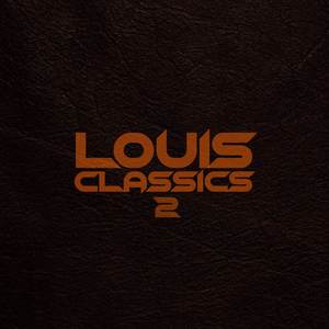 Louis Classics 2 (Explicit)