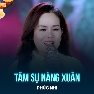 Tâm Sự Nàng Xuân