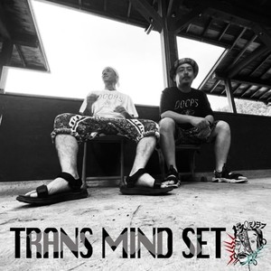 Trans Mind Set (Explicit)