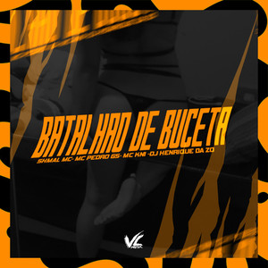Batalhao de Buceta (Explicit)