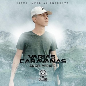 Varias Caravanas (Explicit)