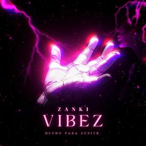 VIBEZ (Explicit)