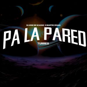 Pa la Pared | Turreo