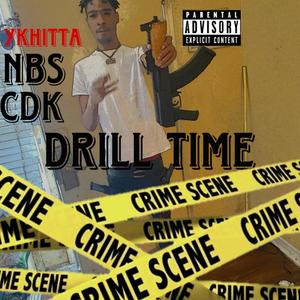 DRILL TIME (Explicit)