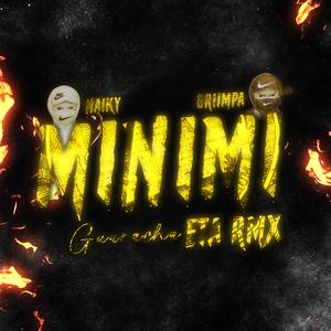 Minimi | ETA RMX #Guaracha (feat. Griimpa)