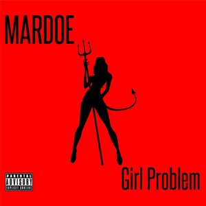 Girl Problem (Explicit)