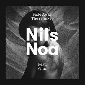 Fade Away (Coucheron Remix)