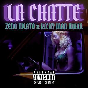 La chatte (feat. Richy Man Maur) (Explicit)