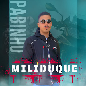 Miliduque (Explicit)