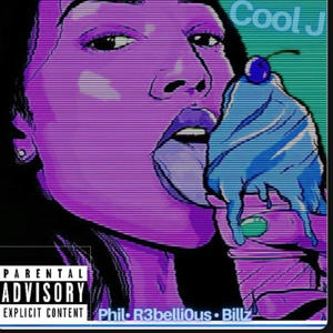 Cool J (feat. Phil & BILLZ) [Explicit]