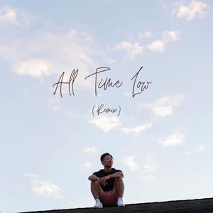 All Time Low (Remix)