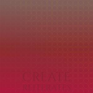 Create Reiterates