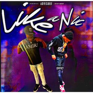Like A Nik (feat. Yung Doc) (Explicit)