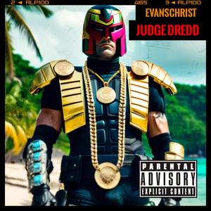 Judge Dredd (Explicit)