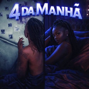 4 Da Manhã