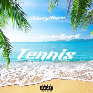 Tennis (feat. Jripey) [Explicit]