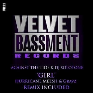 Girl (Huriccane Meesh, Gravz Remix)