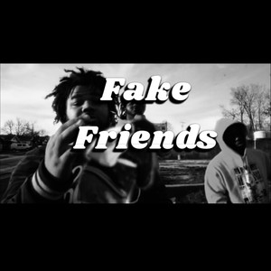 Fake Friends (Explicit)