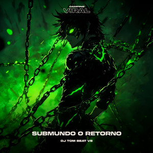 Submundo O Retorno (feat. CAMPING VIRAL) (Super Slowed)
