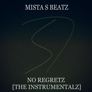 No Regretz (The Instrumentalz)