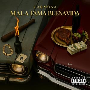 Mala Fama Buena Vida (feat. CH3M4) (Explicit)