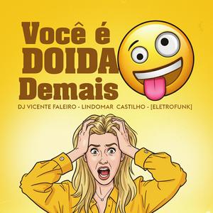 Você é Doida Demais