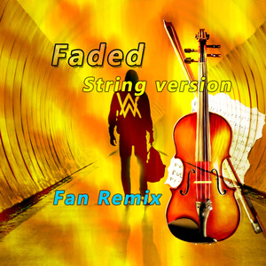 Alan Walker—Feded (Fan Remix)