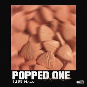 1255 Nazo - Popped One (Explicit)
