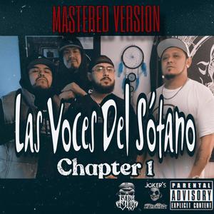 Las voces del sótano Cypher chapter 1 (feat. JokaH, Bulldogg, Cruda Moral & R'Dynasty) (Explicit)
