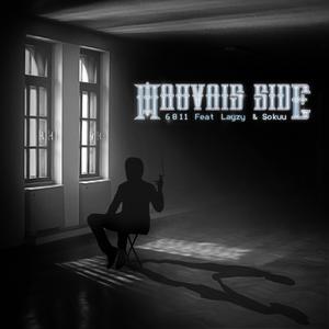 Mauvais Side (feat. Layzy & Sokuu) [Explicit]